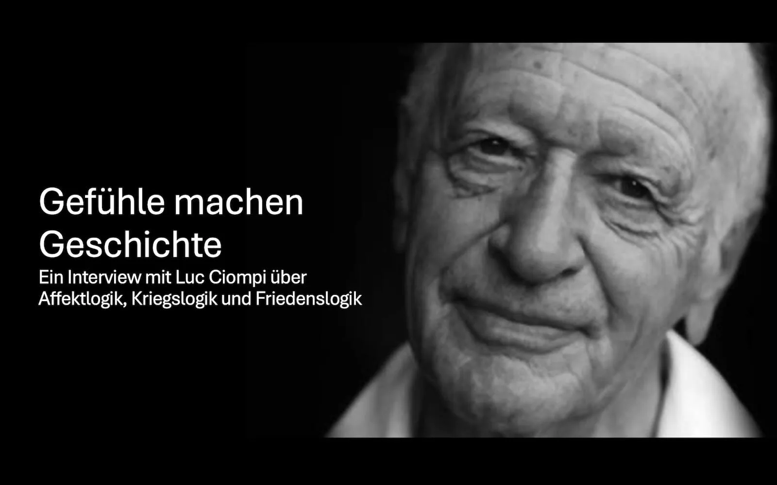 Affektlogik Interview Luc Ciompi