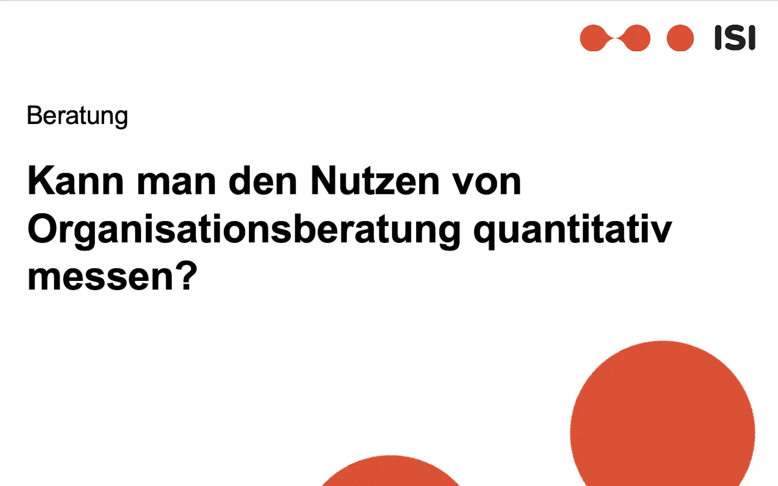 Nutzen von Organisationsberatung